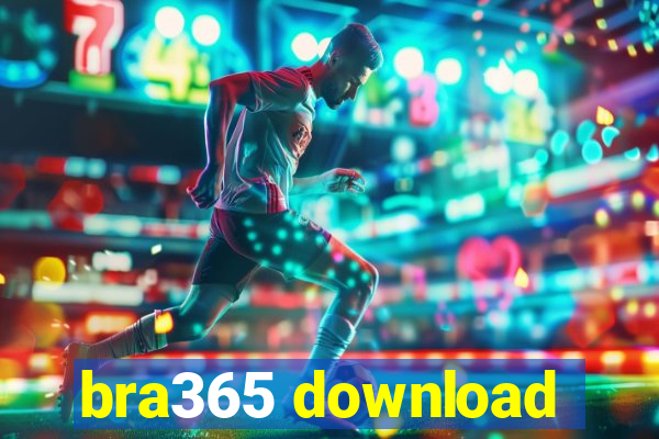 bra365 download